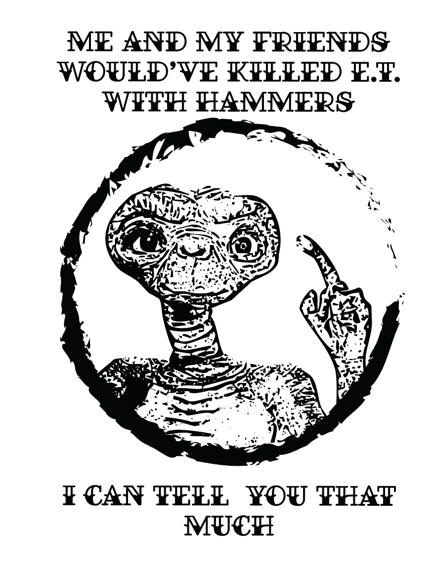 E.T. With Hammers